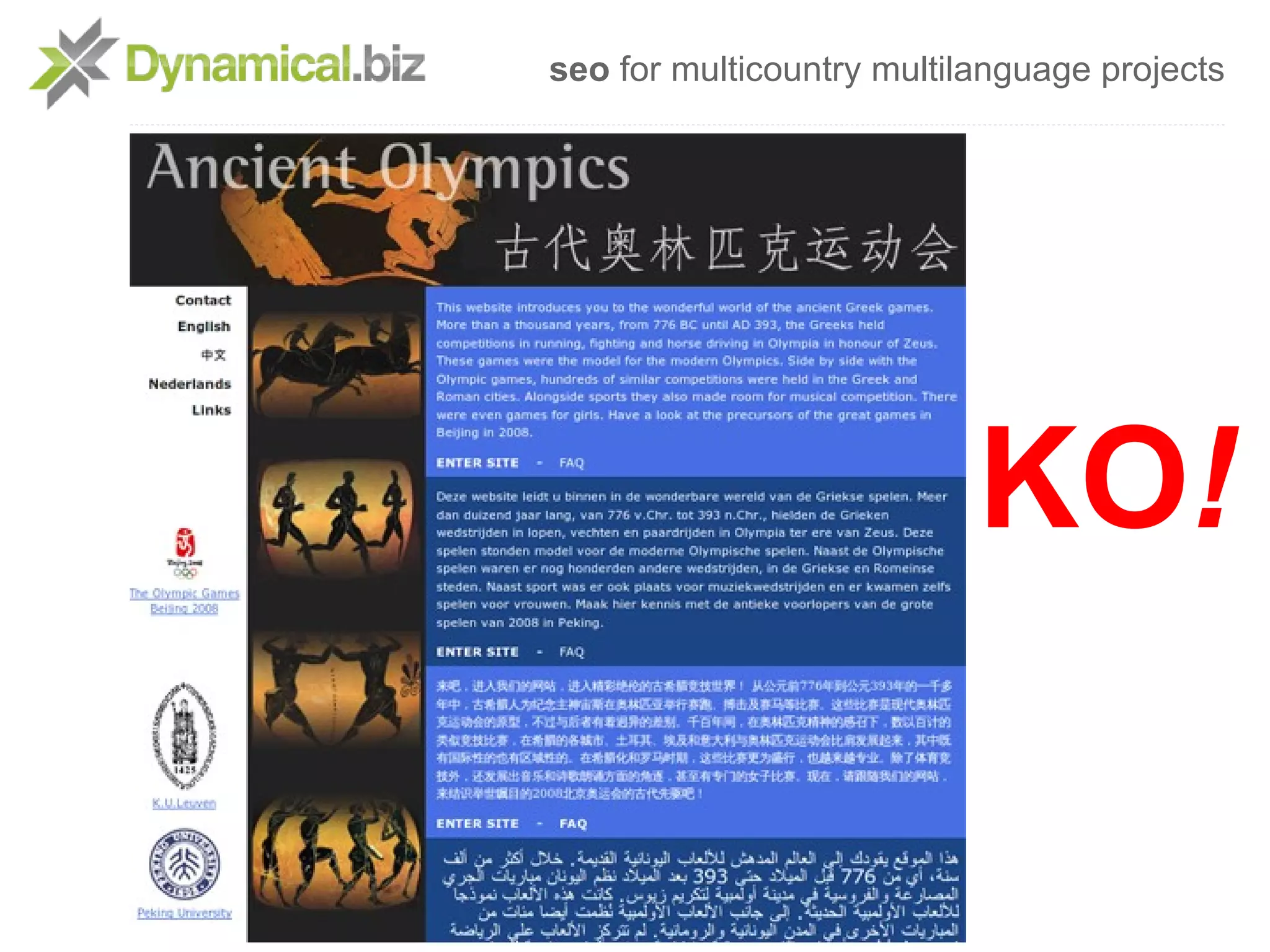 seo for multicountry multilanguage projects




                           KO!
 