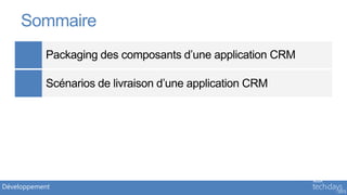 Sommaire




Développement
 
