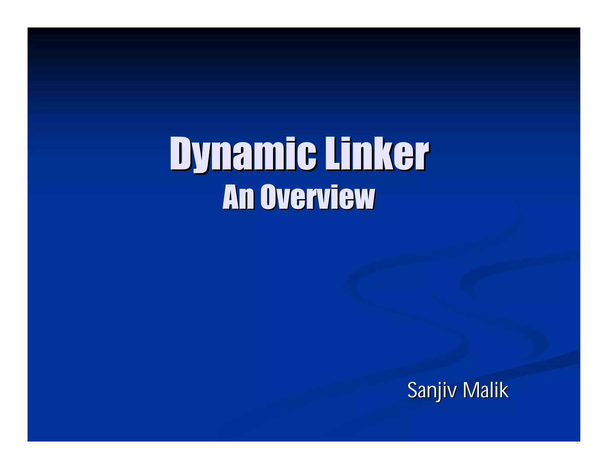 Dynamic Linker