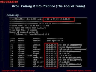 Scanning… 0x50  Putting it into Practice [The Tool of Trade] 