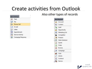 Create activities from Outlook
 