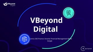 Dynamics 365 Finance | Streamline Your Financial Operations | PPTX