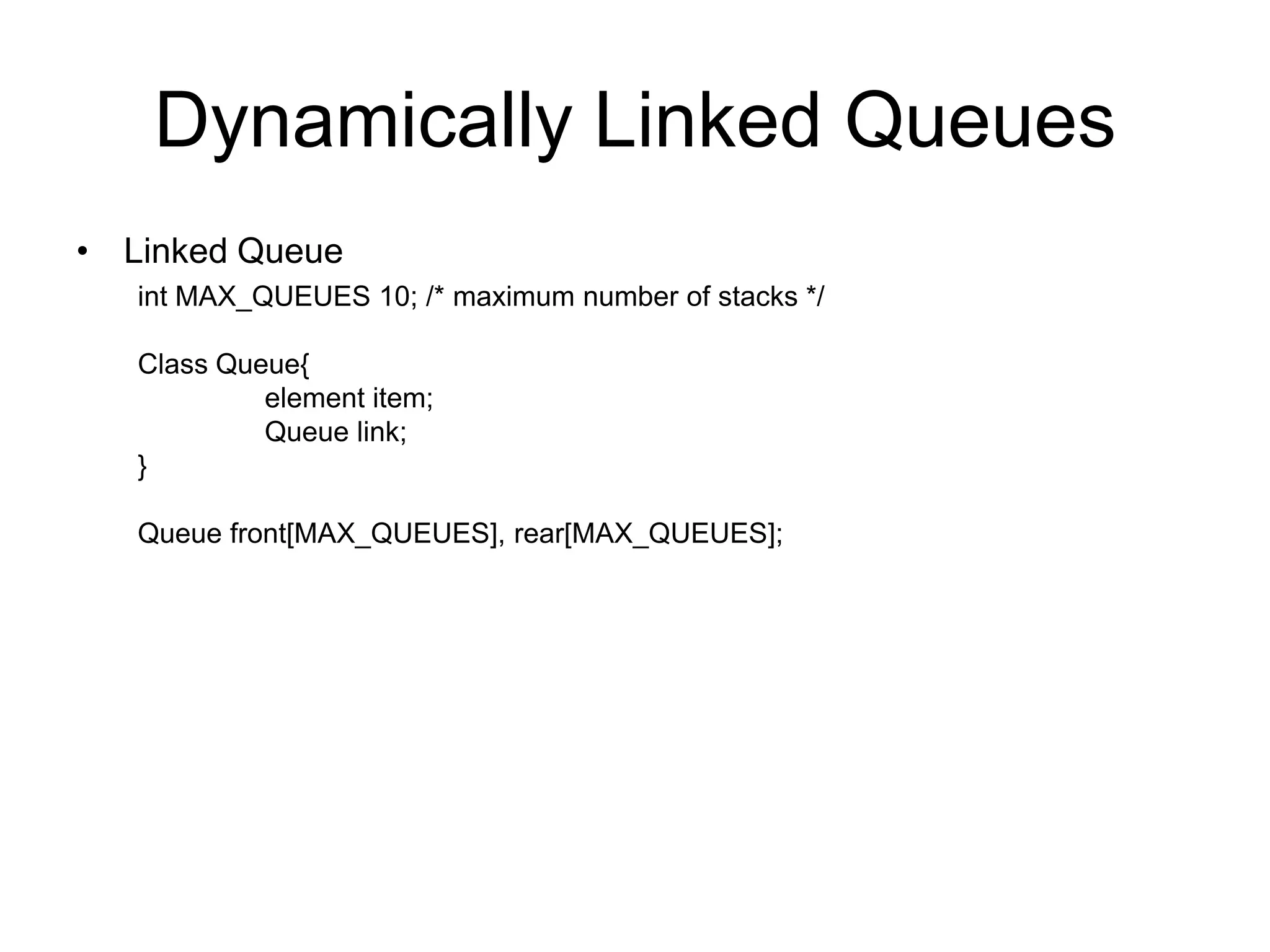 Dynamically linked queues | PPT | Free Download