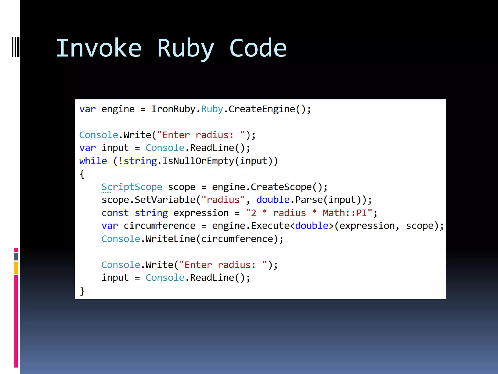 Invoke Ruby Code 