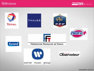 Références

www.dynamic-cover.com

 