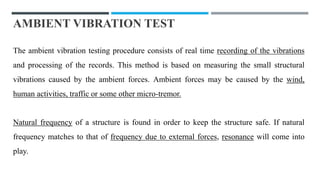 DYNAMIC FIELD TESTING of concrete - Various test | PPTX
