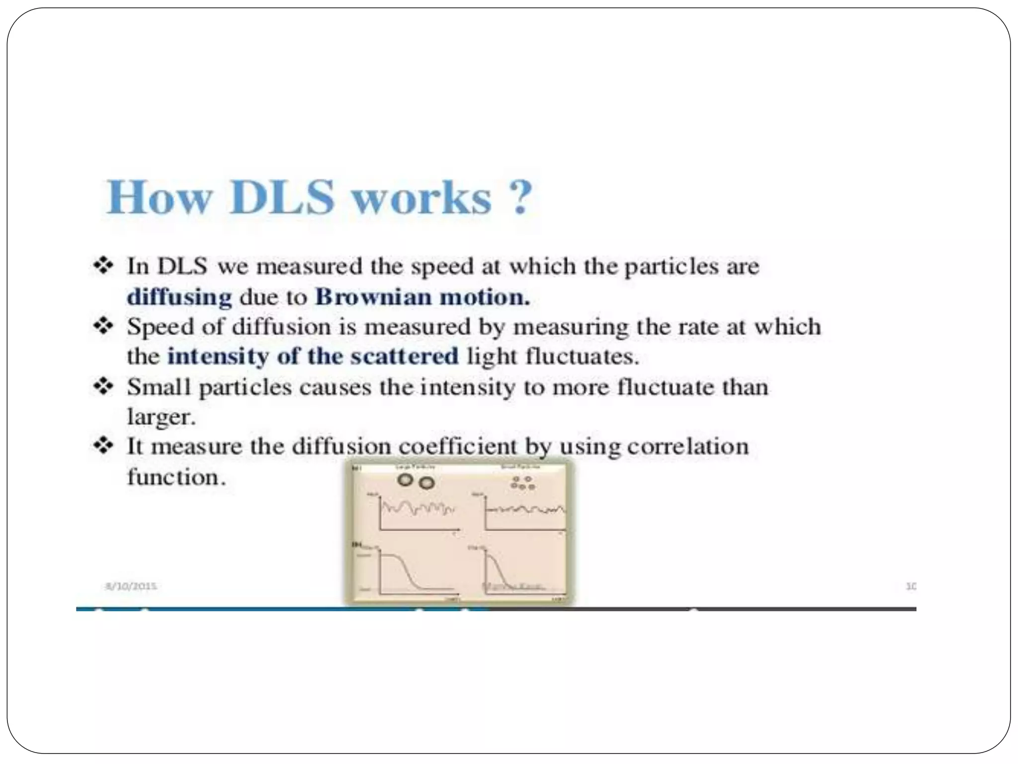 Dynamic light scattering | PPTX