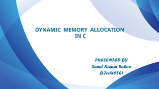 Comprehensive Guide to Dynamic Memory Allocation in C Programming | PPTX