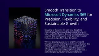 Seamless Dynamics 365 Migration - CRM & ERP Cloud Solutions | PPTX