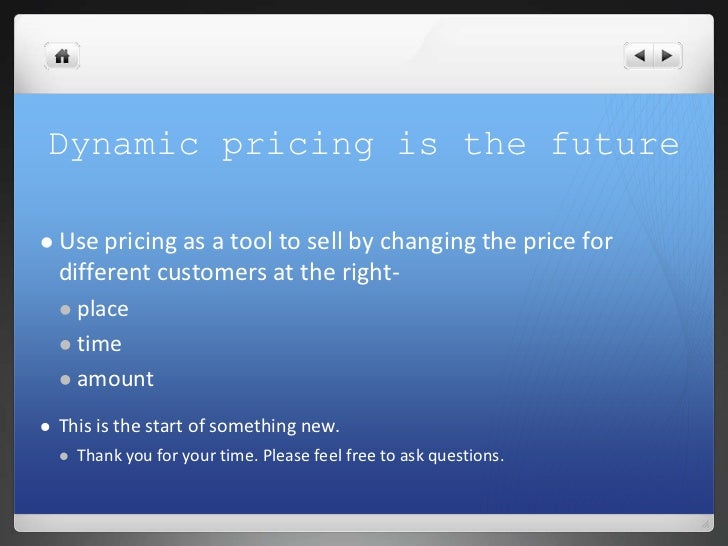 Dynamic pricing