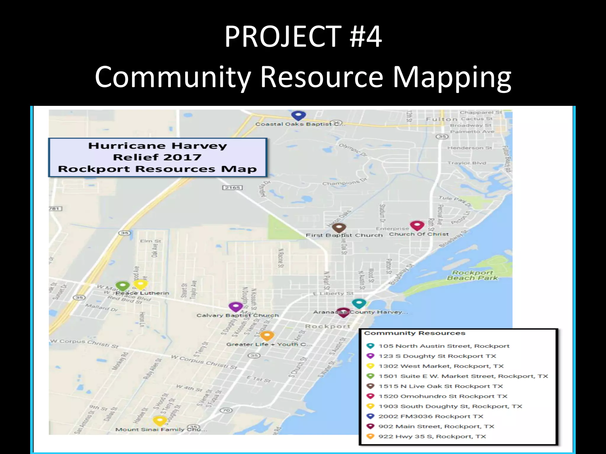 PROJECT	#4	
Community	Resource	Mapping	
	
 