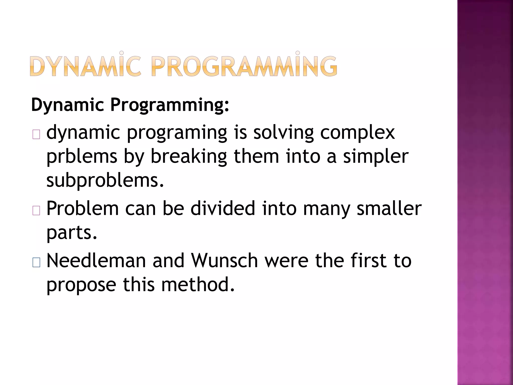 Dynamic programming | PPTX