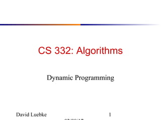Dynamic programming in Algorithm Analysis | PPT