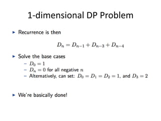 1-dimensional DP Problem
 