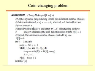.
Coin-changing problem
 