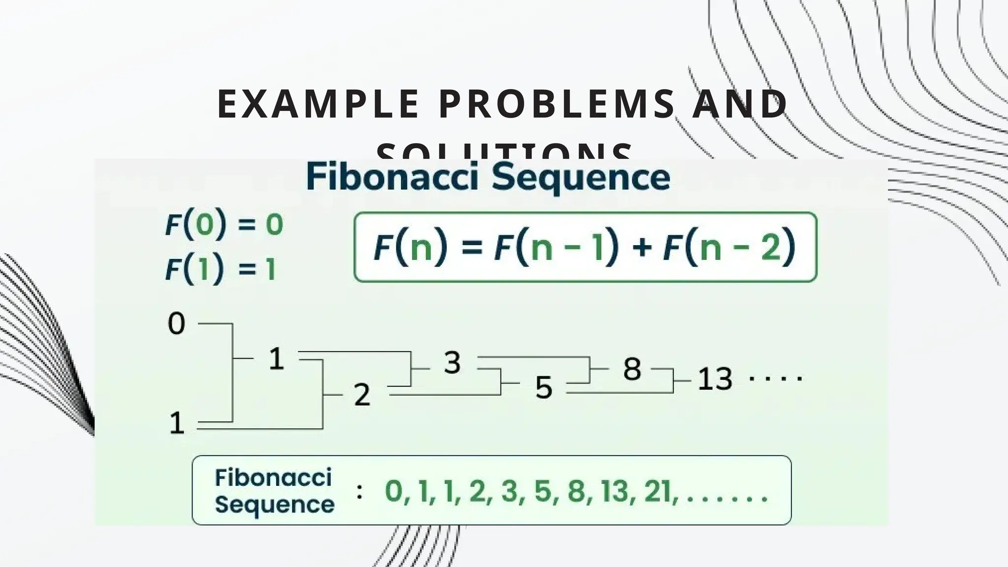 EXAMPLE PROBLEMS AND
SOLUTIONS
 