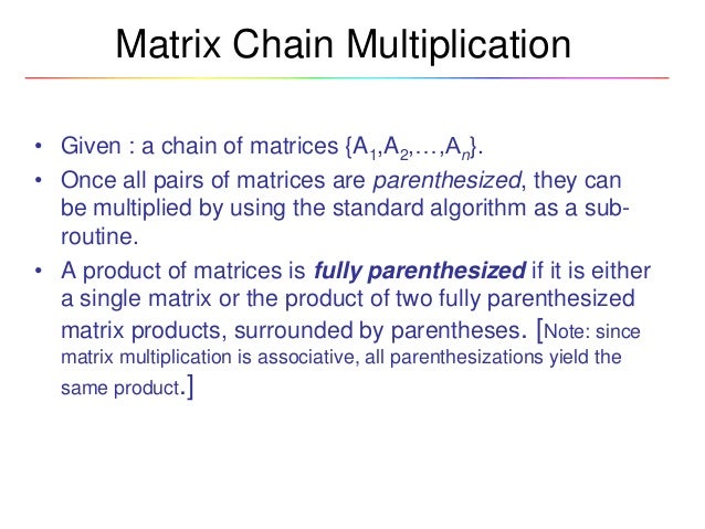 using matrix c in multiplication recursion programming 16 Dynamic class