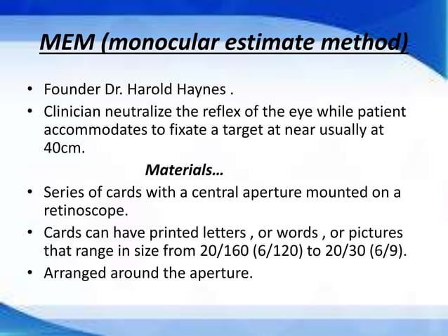 Dynamic Retionoscopy Dynamic retinoscopy | PPTX