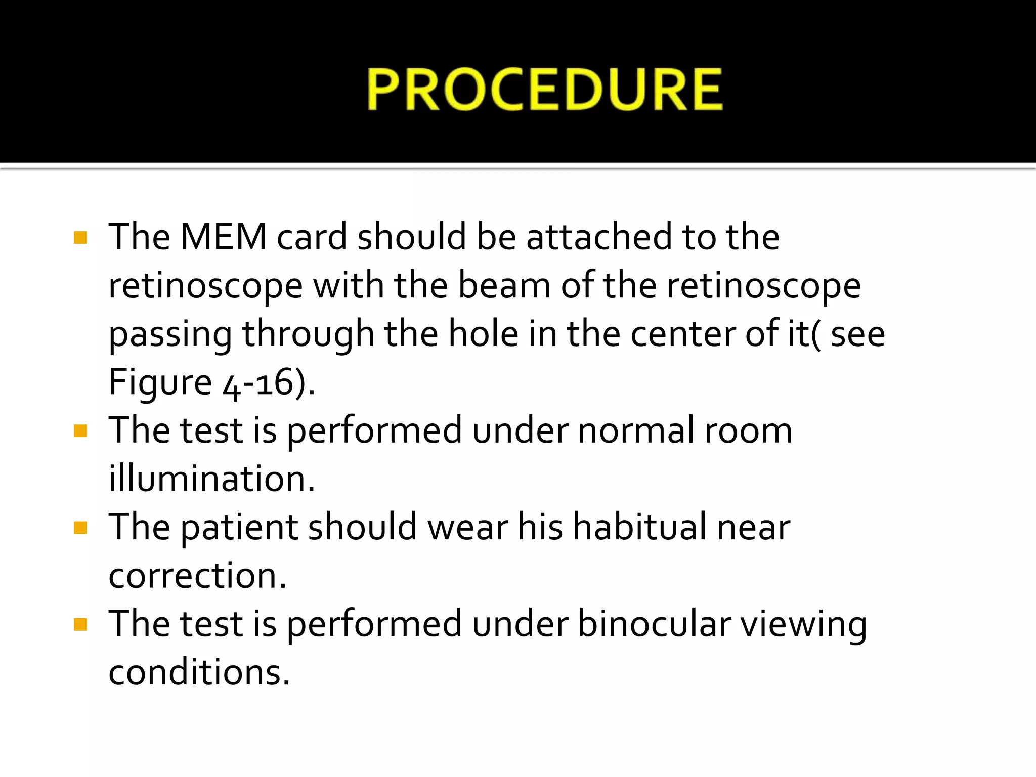 Mem Dynamic Retinoscopy Dynamic retinoscopy | PPT