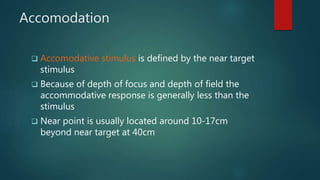 Dynamic Retionoscopy Dynamic retinoscopy srijana | PPTX