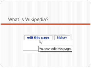 What is Wikipedia? 
