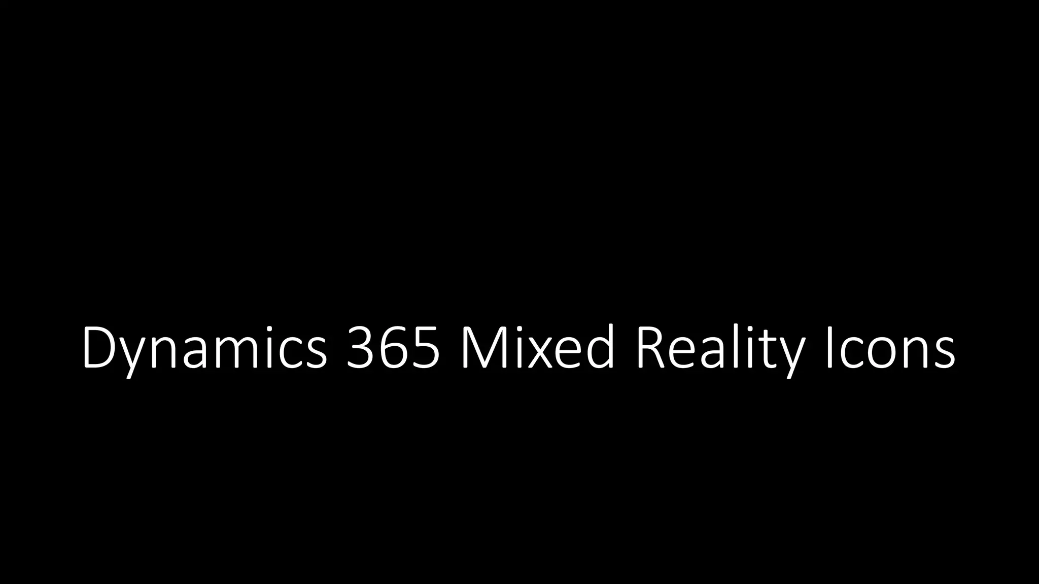 Dynamics 365 Mixed Reality Icons
 