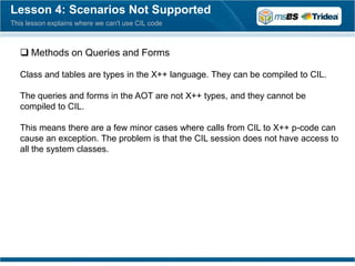 Microsoft Dynamics AX 2012 - X++ Compiled to CIL | PPTX