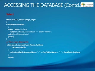 Select
// To Loop Records
 