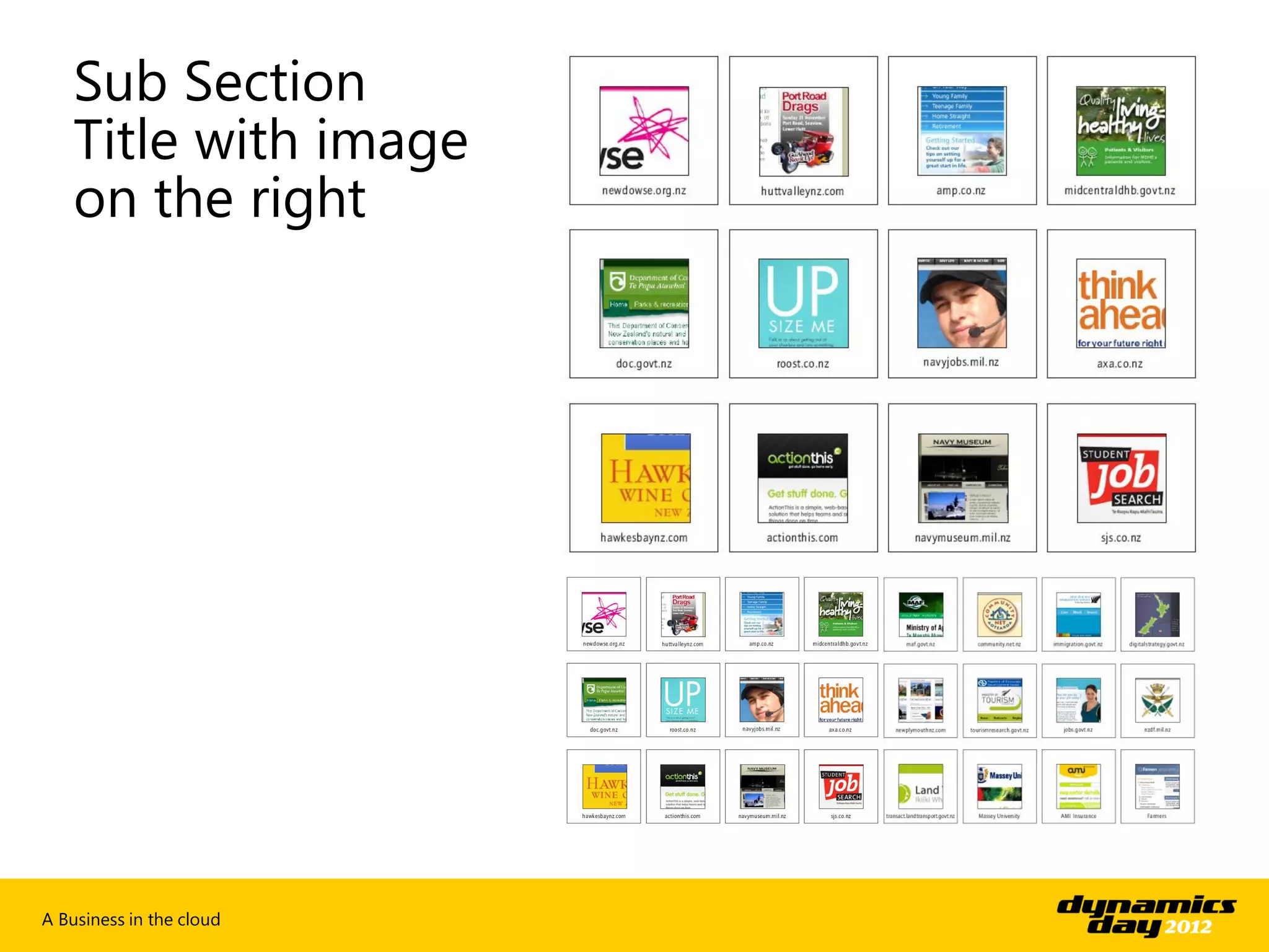 Sub Section
    Title with image
    on the right




A Business in the cloud
 