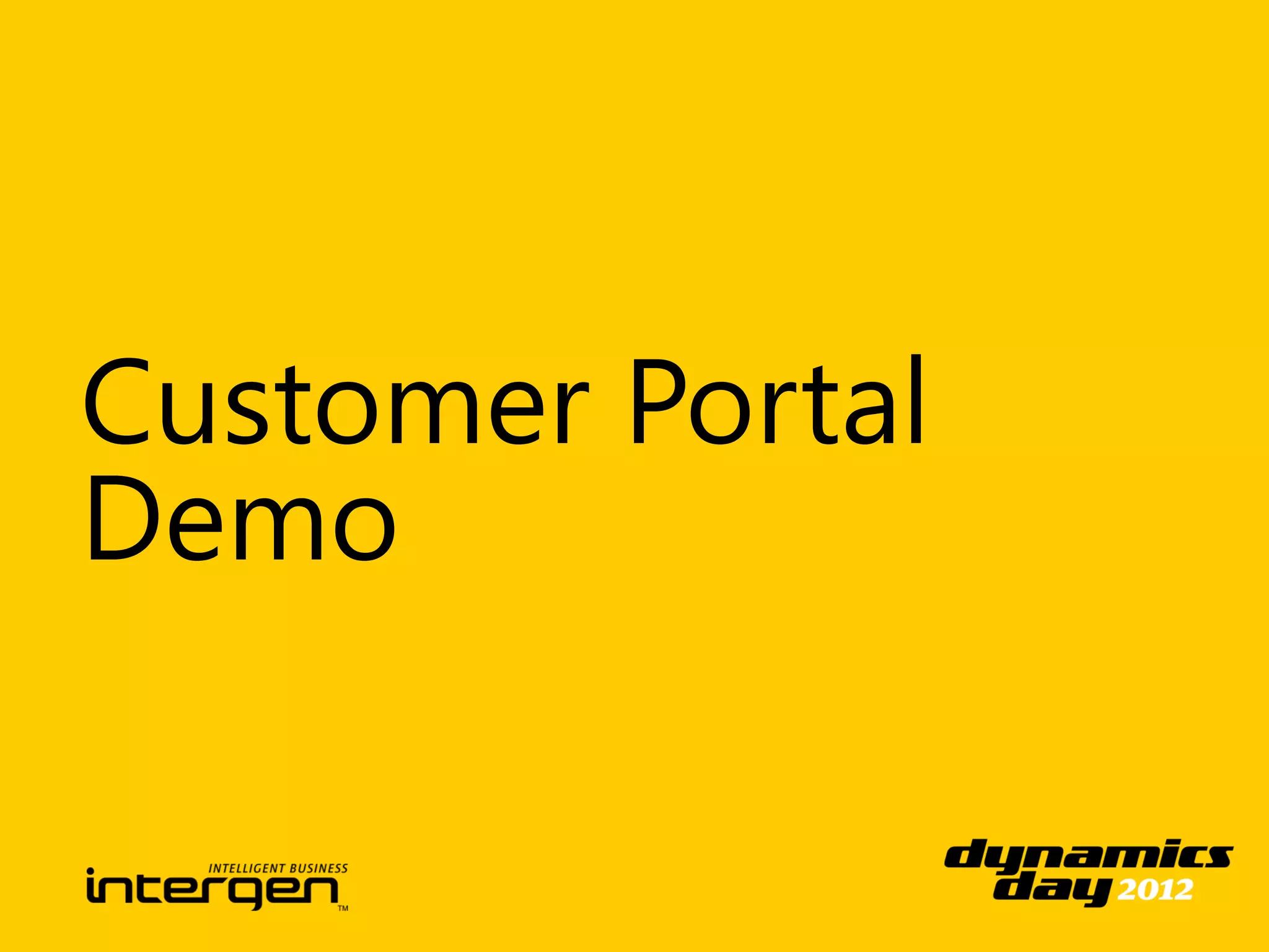 Customer Portal
Demo
 