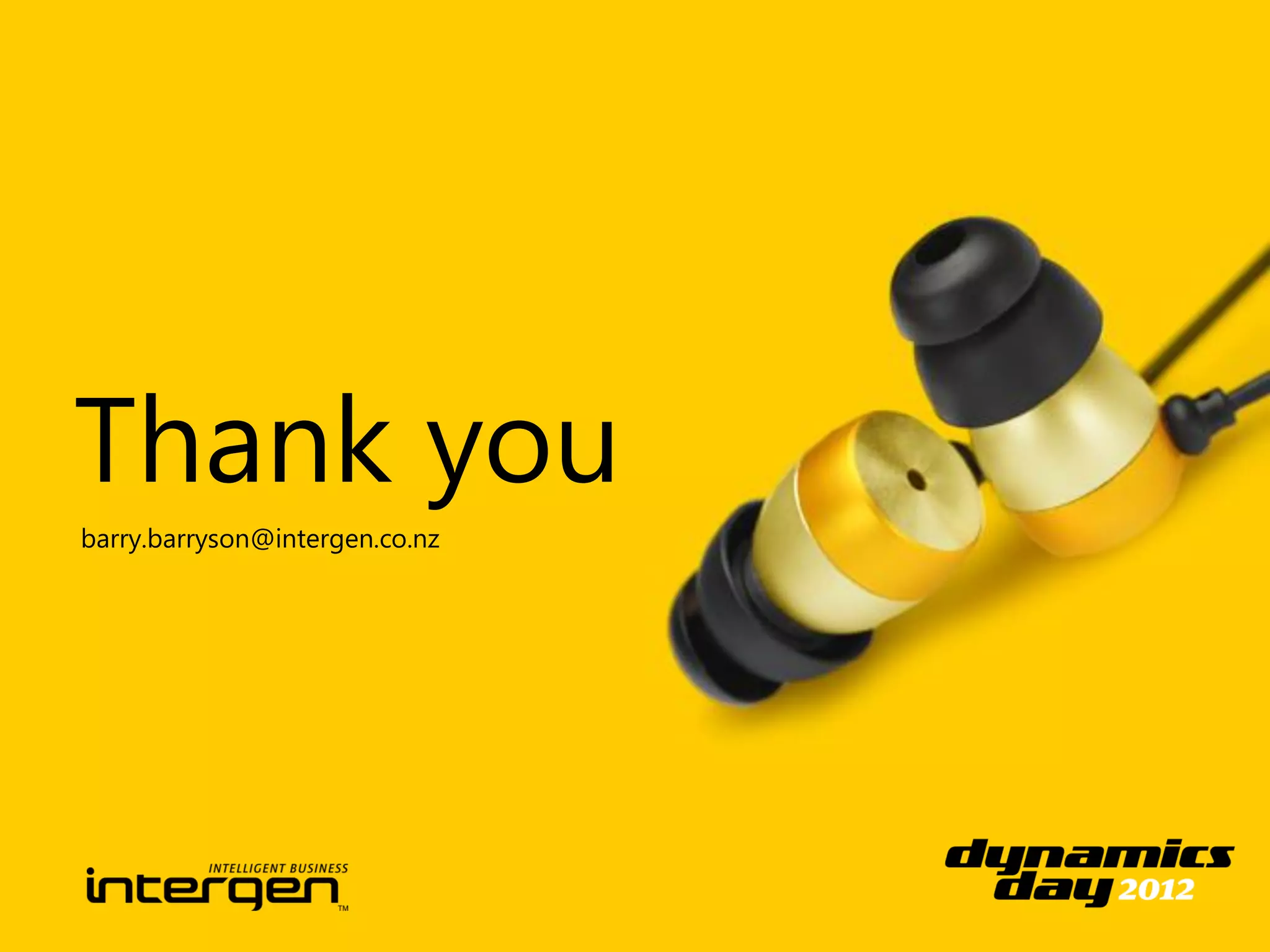 Thank you
barry.barryson@intergen.co.nz
 