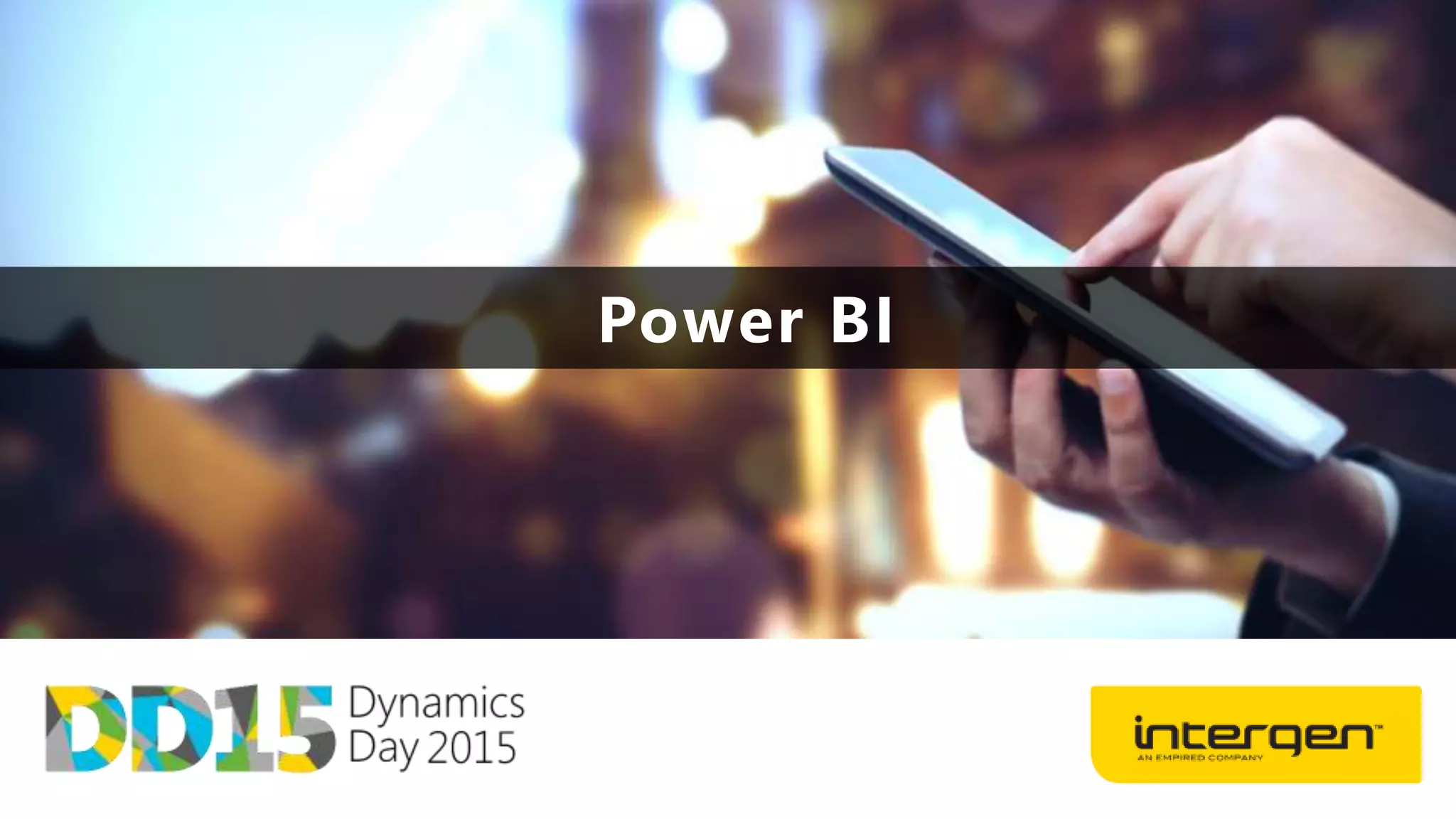 Power BI
 