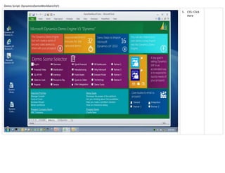 Demo Script: DynamicsDemoWorkbenchV1
                                       5. CS5: Click
                                          Here
 