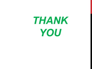 THANK
YOU
 