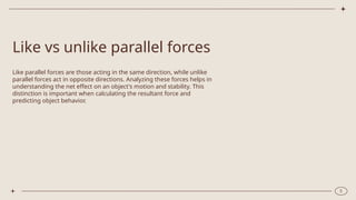 Like Parallel Forces Daily Life Example Example Dynamics II - Physics Class 9.pptx The Ultimate presentation | PPTX