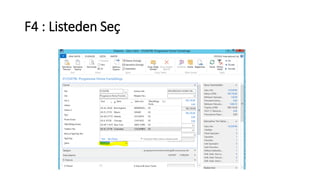 F4 : Listeden Seç
 