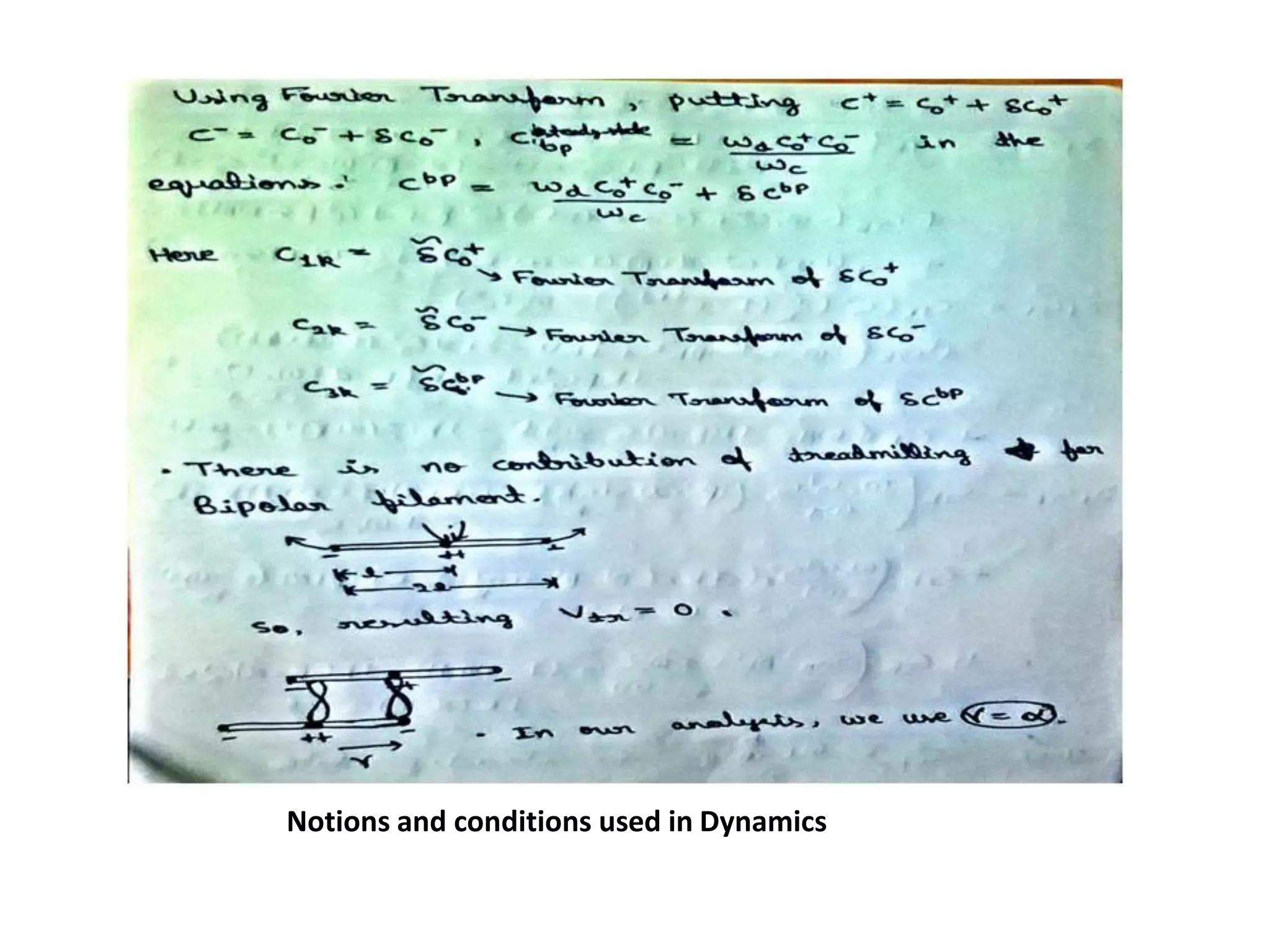 Notions and conditions used in Dynamics
 