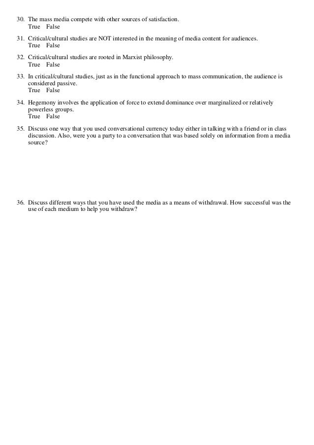 True False 5 30 The Mass Media True False 5 30 The Mass Media