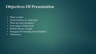 Dynamics of teamwork