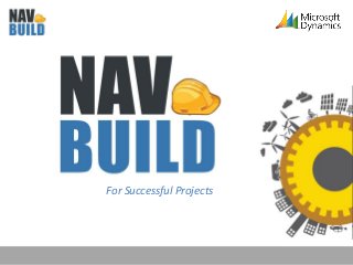 For Successful Projects
 