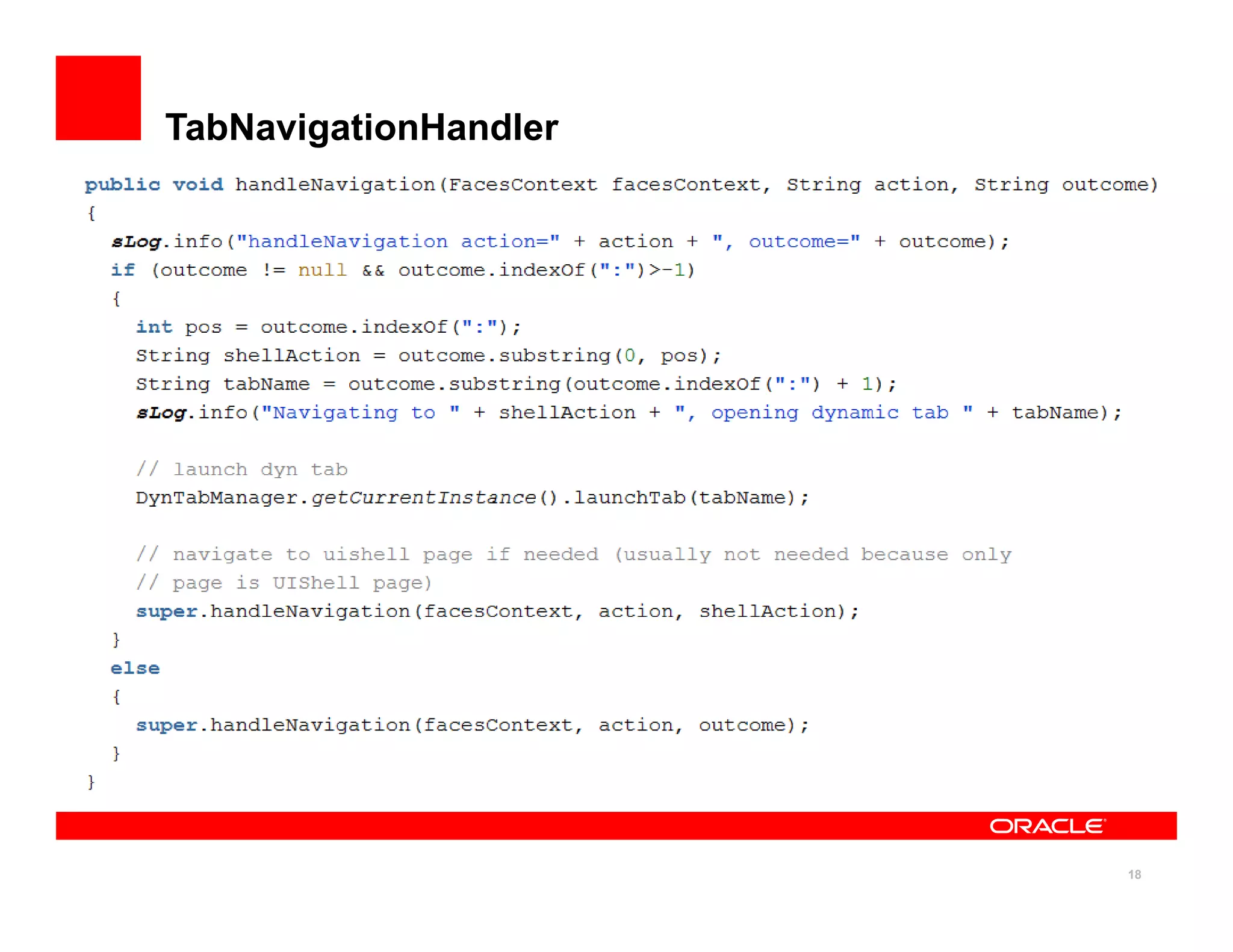TabNavigationHandler




                       18
 