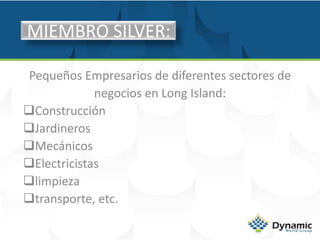 MIEMBRO SILVER:Pequeños Empresarios de diferentes sectores denegocios en Long Island:Construcción
