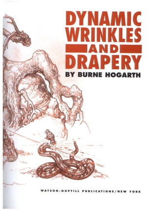 Dynamic wrinkle and drapery burne hogarth