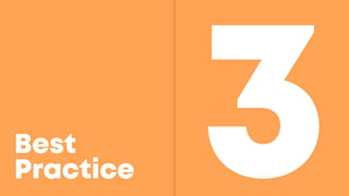Best
Practice
 
