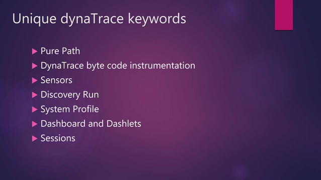 Dynatrace | PPTX | Databases | Computer Software and Applications