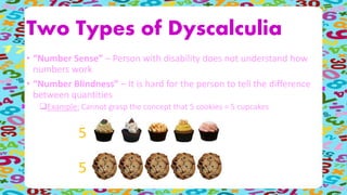 Dyscalculia cisp 421 | PPTX