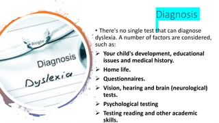 D yselixa (reading ,writing and spell disability) | PPTX