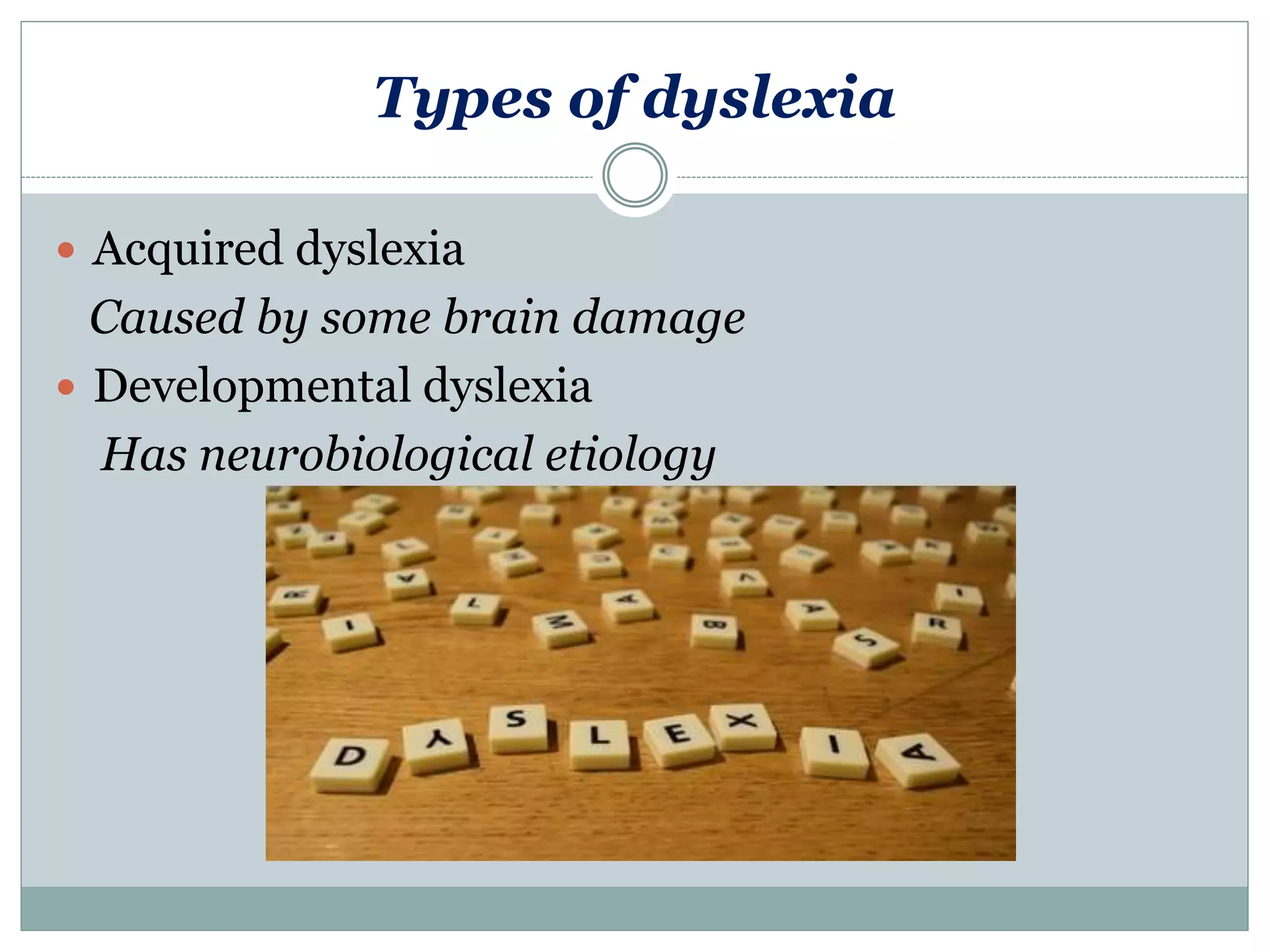 Dyslexia and foreign language learning | PPTX