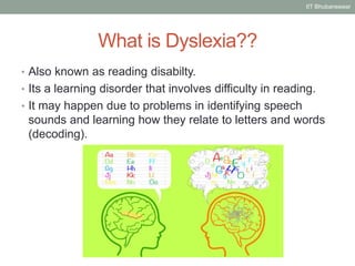 Dyslexia PPTX Brain and Nervous System Disorders Diseases and