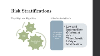 Dyslipedemia management according to risk stratification | PPTX